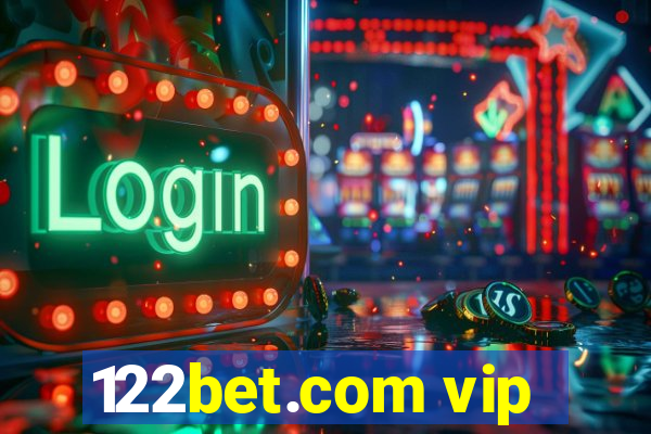 122bet.com vip